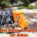 Best Hiking Backpacks For Babies