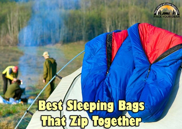 Best Sleeping Bags That Zip Together