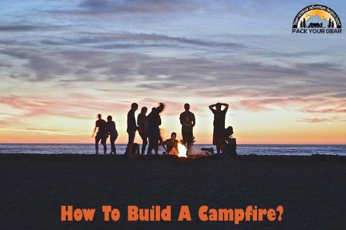 How to build a campfire?