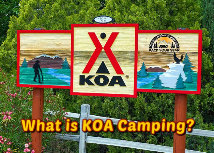 What is KOA camping?